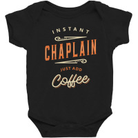 Chaplain Funny Job Title Profession Birthday Worker Baby Bodysuit | Artistshot