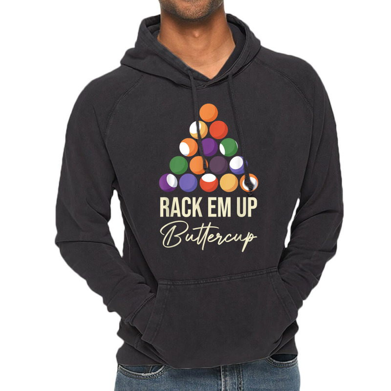 Rack Em Up Buttercup Billiard Ball Pool Cue Snooker Lovers T Shirt Vintage Hoodie | Artistshot