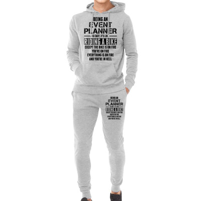 Being An Event Planner Like The Bike Is On Fire Hoodie & Jogger Set Designed By Sabriacar