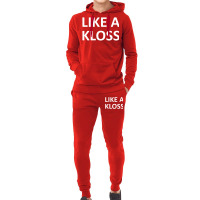 Like A Kloss Hoodie & Jogger Set | Artistshot