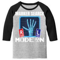 Marker Search Mode On  X Ray Radiologist Radiology T Shirt Youth 3/4 Sleeve | Artistshot