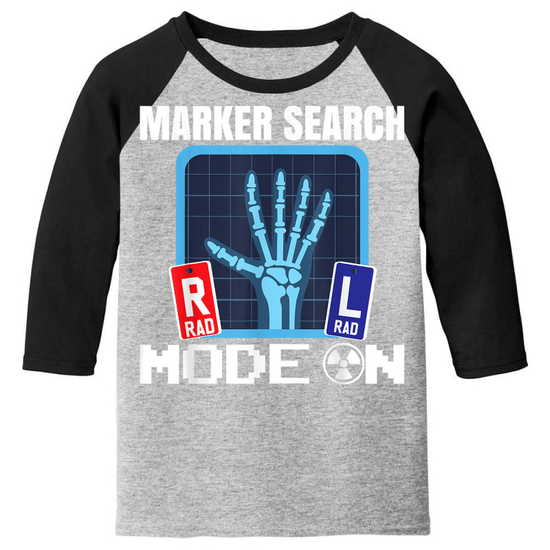 Marker Search Mode On  X Ray Radiologist Radiology T Shirt Youth 3/4 Sleeve by ranmarbunathoo90 | Artistshot