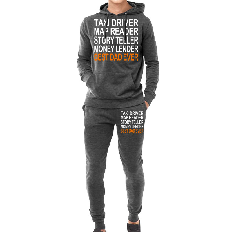 Taxi Driver Best Dad Ever Fathers Day Birthday Christmas Present Gift Hoodie & Jogger Set | Artistshot
