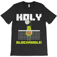 Holy Blockamole Avocado Volleyball Player Blocker Men Women T Shirt T-shirt | Artistshot