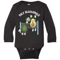 Holy Blockamole! Guacamole Player Blocker Volleyball T Shirt Long Sleeve Baby Bodysuit | Artistshot