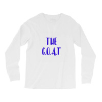 The Goat Long Sleeve Shirts | Artistshot