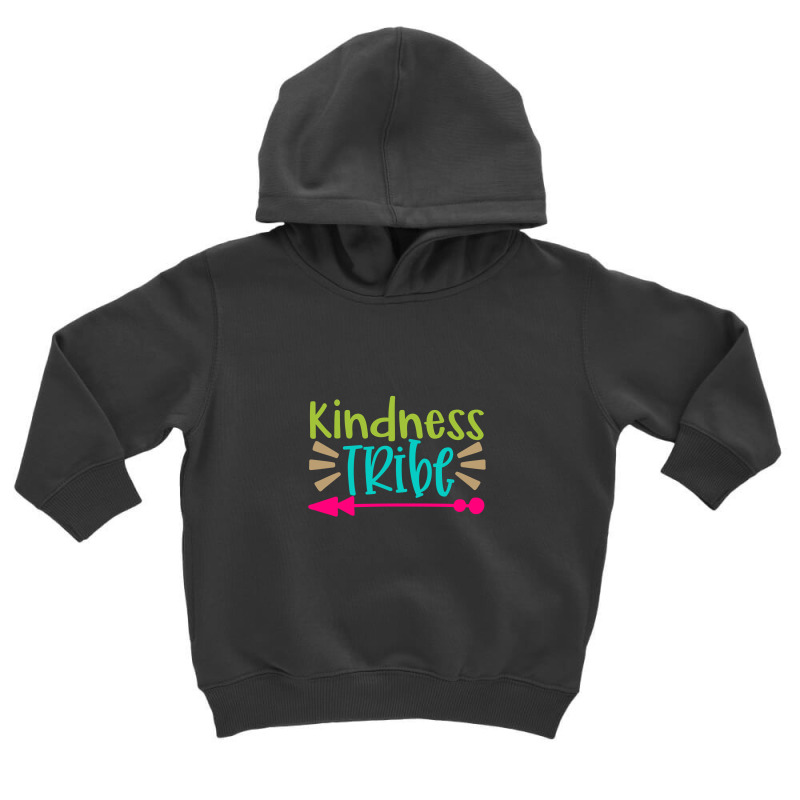 Kindness Tribe Toddler Hoodie | Artistshot