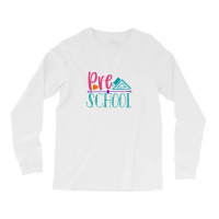 Pre School Long Sleeve Shirts | Artistshot