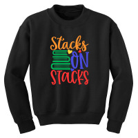 Stacks On Stacks Youth Sweatshirt | Artistshot