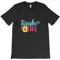 Washi Life T-shirt | Artistshot