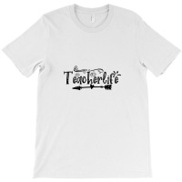 Teacherlife T-shirt | Artistshot