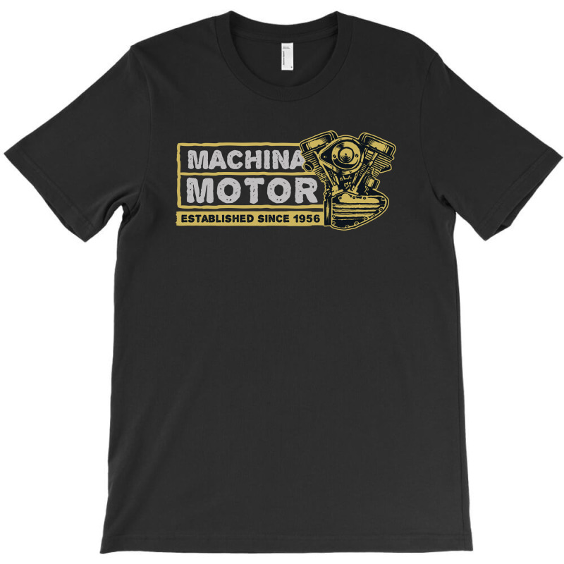 Machina Motor T-shirt | Artistshot