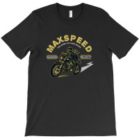 Max Speed T-shirt | Artistshot