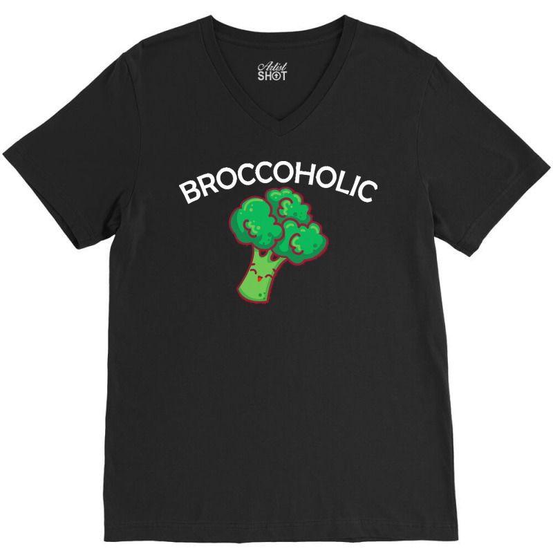 Vegan T  Shirt Broccoholic Gift Plants Vegan Saying T  Shirt V-neck Tee | Artistshot