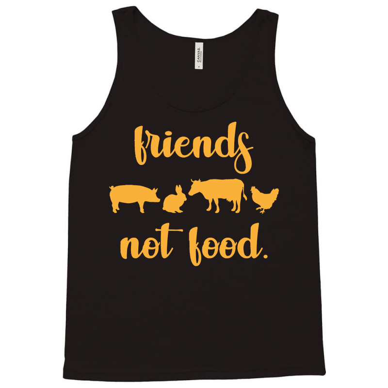 Vegan T  Shirt Friends Not Food Gift Plants Vegan Saying T  Shirt Tank Top | Artistshot