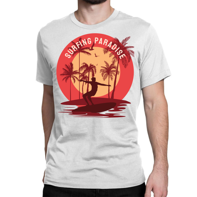 Surfing Paradise Classic T-shirt by epsnetho21 | Artistshot