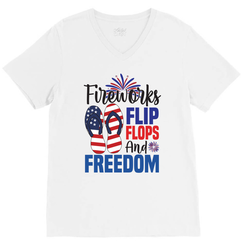 Fireworks Flip Flops And Freedom, 4th July, Plus Size V-neck Tee | Artistshot