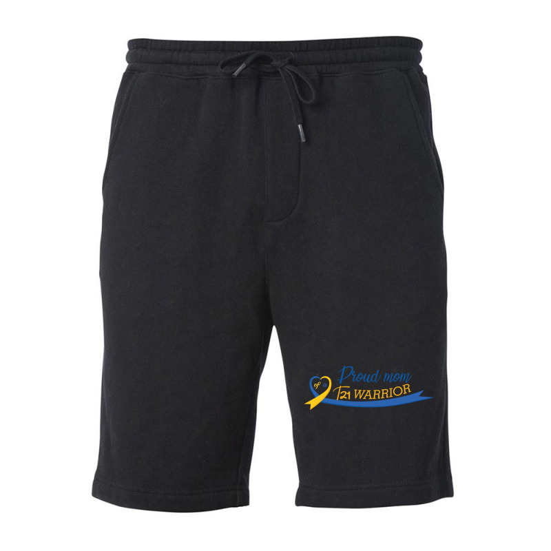 Proud Mom Of A T21 Warrior Fleece Short | Artistshot