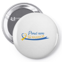 Proud Mom Of A T21 Warrior Pin-back Button | Artistshot