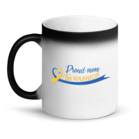 Proud Mom Of A T21 Warrior Magic Mug | Artistshot