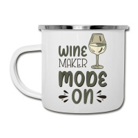 Winemaker Mode On T Shirt Camper Cup | Artistshot