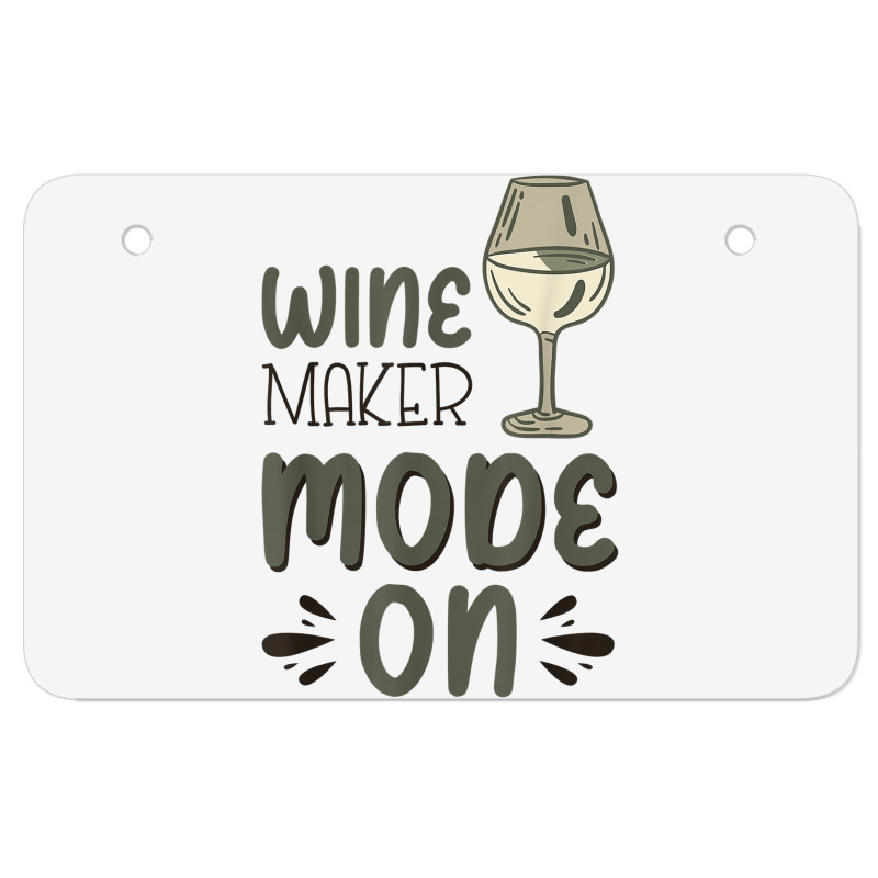 Winemaker Mode On T Shirt Atv License Plate | Artistshot