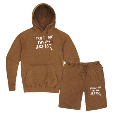 Trust Me I'm An Artist Vintage Hoodie And Short Set Designed By Tonyhaddearts