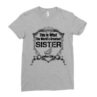 Worlds Greatest Sister Looks Like Ladies Fitted T-shirt | Artistshot