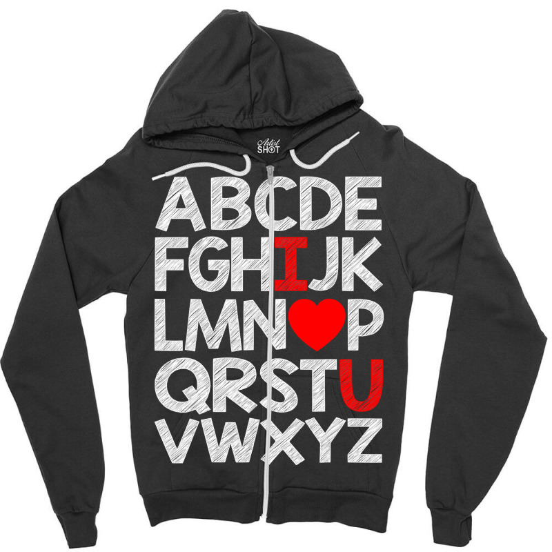 Alphabet Abc I Love You T Shirt Valentines Day Heart Gifts T Shirt Zipper Hoodie | Artistshot