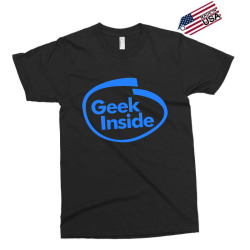 geek inside Exclusive T-shirt | Artistshot