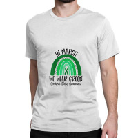 Rainbow In March We Wear Green Cerebral Palsy Awareness Classic T-shirt | Artistshot