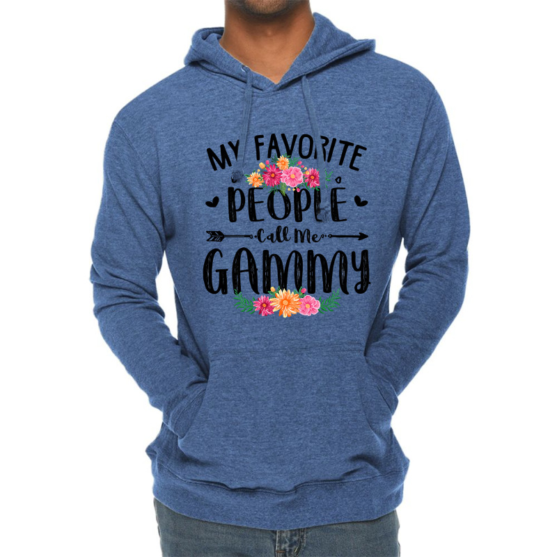 Womens My Favorite People Call Me Gammy Tee Mother S Day Gift Lightweight Hoodie by thutrang92 | Artistshot