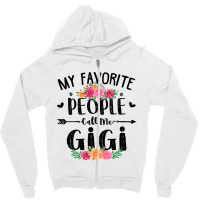 Womens My Favorite People Call Me Gigi Tee Mother S Day Gift Zipper Hoodie | Artistshot