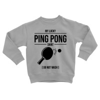 Funny Lucky Ping Pong Gift For Table Tennis Player Men Women T Shirt Toddler Sweatshirt | Artistshot