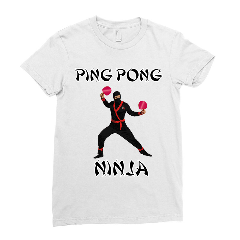 Funny Ping Pong Shirt  Ping Pong Ninja T Shirt Table Tennis Ladies Fitted T-Shirt by longduong89 | Artistshot