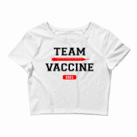 Team Vaccine Vaccinated Pro Crop Top | Artistshot