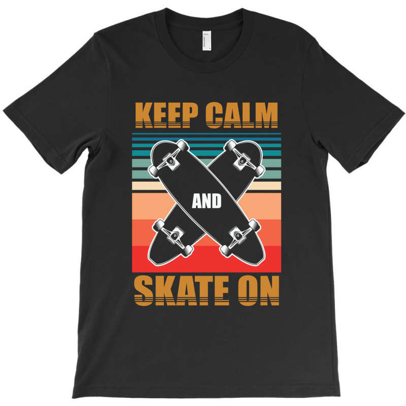 Cool Skateboarding Keep Calm 23418410 T-shirt | Artistshot