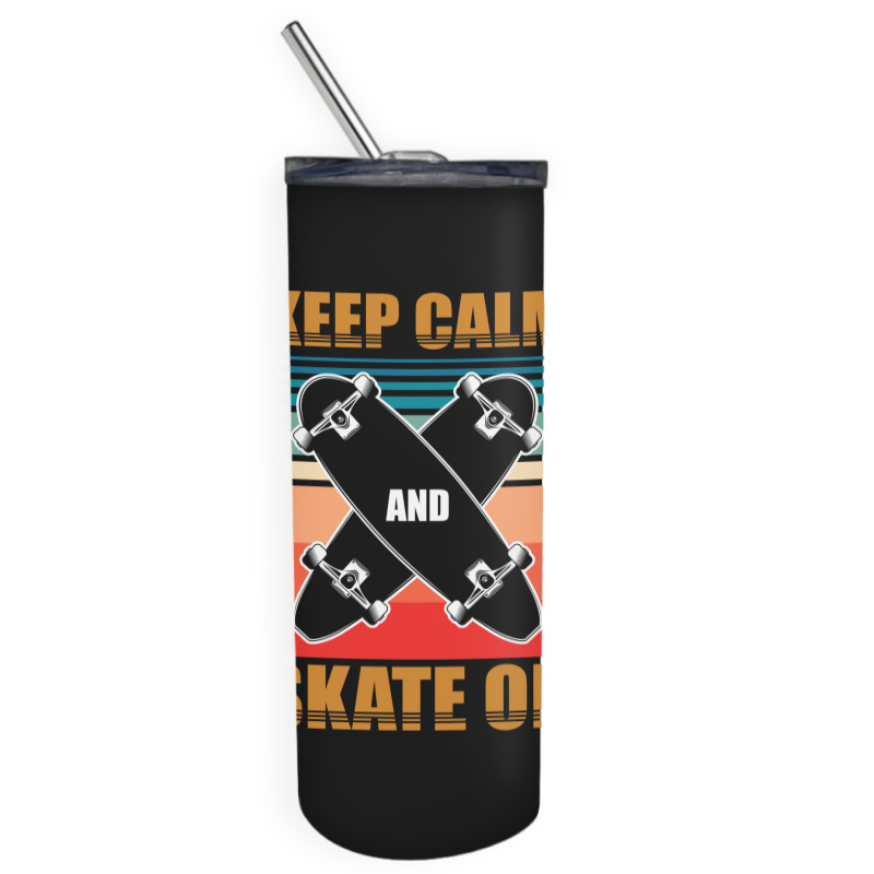 Cool Skateboarding Keep Calm 23418410 Skinny Tumbler | Artistshot