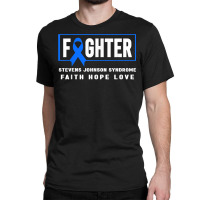 Sjs Fighter Shirt   Stevens Johnson Syndrome Awareness T Shirt Classic T-shirt | Artistshot