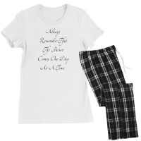 Always Remember That The Future Comes At A Time Women's Pajamas Set | Artistshot