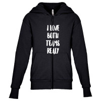 I Love Both Teams Really Youth Zipper Hoodie | Artistshot