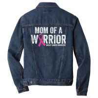 Womens Breast Cancer Awareness Month Pink Ribbon Mom Of A Warrior T Sh Men Denim Jacket | Artistshot