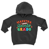 Womens Maestra 5 Quinto Grado Bilingual Teacher Maestra Bilingue T Shi Toddler Hoodie | Artistshot