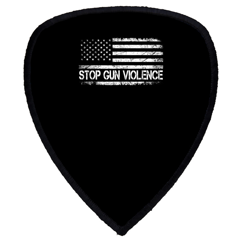 Stop Gun Violence , End Gun Violence T Shirt Shield S Patch By ...