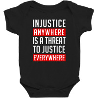 Injustice Anywhere   Martin Luther King Baby Bodysuit | Artistshot