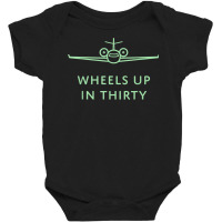 Wheels Up In Thirty (private Jet Lingo) T Shirt Baby Bodysuit | Artistshot