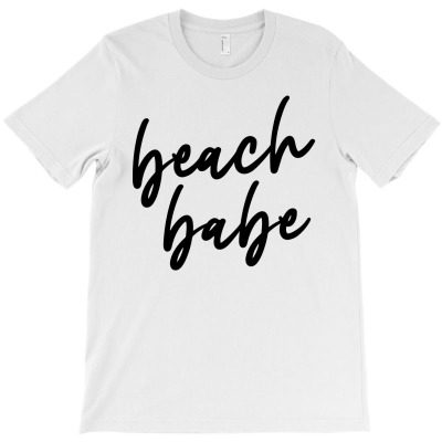 Beach Babe Summer Beach Salty Beach Summer Shirt Beach Babe 0 T-shirt Designed By Zeyneb Ela