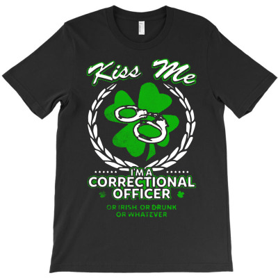Kiss Me I M Correction Officer Or Irish T-shirt Designed By Bambang Hermanto