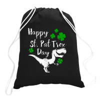 Happy St. Pat Trex Day Dinosaur St. Patrick's Day Drawstring Bags | Artistshot