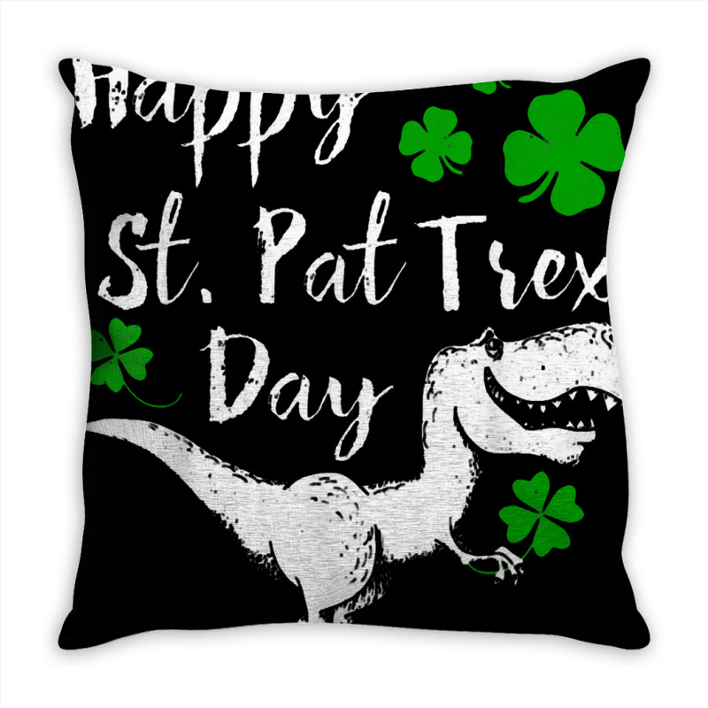 Happy St. Pat Trex Day Dinosaur St. Patrick's Day Throw Pillow | Artistshot